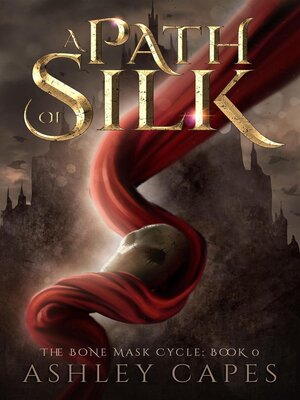 cover image of A Path of Silk